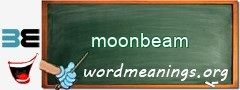 WordMeaning blackboard for moonbeam